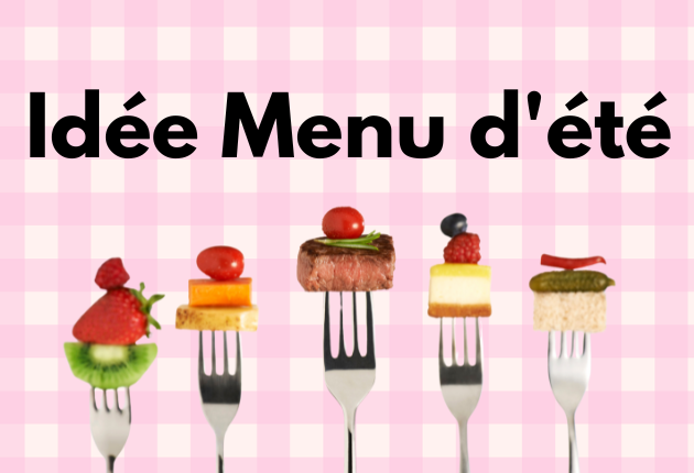 idée menu d'été